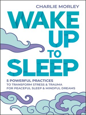 cover image of Wake Up to Sleep